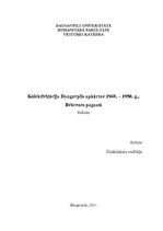 Research Papers 'Kolektivizācija Daugavpils apkārtnē, Bebrenes pagastā no 1948. līdz 1950.gadam', 1.