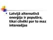 Research Papers 'Alternatīvā enerģija un tās izmantošana Latvijā', 48.