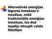 Research Papers 'Alternatīvā enerģija un tās izmantošana Latvijā', 51.