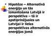 Research Papers 'Alternatīvā enerģija un tās izmantošana Latvijā', 54.