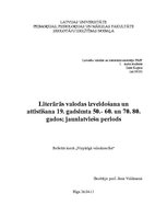 Research Papers 'Literārās valodas izveidošana un attīstīšana 19.gadsimta 50.-60. un 70.-80.gados', 1.