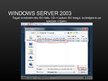 Presentations 'Microsoft Server 2003 instalācija', 48.