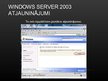 Presentations 'Microsoft Server 2003 instalācija', 56.