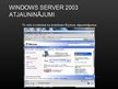 Presentations 'Microsoft Server 2003 instalācija', 57.