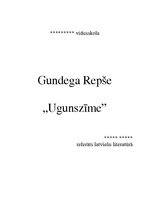 Research Papers 'Gundega Repše "Ugunszīme"', 1.