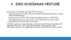 Research Papers 'Eiro valūtas ieviešana un tās pielietošana Latvijās ekonomikā', 14.