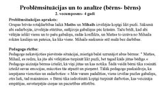Summaries, Notes 'Problēmsituācija (bērns-bērns)', 2.