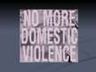 Presentations 'Domestic Violence in UK', 9.