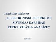 Research Papers 'Elektronisko iepirkumu sistēmas darbības efektivitātes analīze', 57.