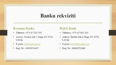 Presentations 'Banku salīdzinājums uzņēmumiem', 3.