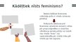 Presentations 'Prezentācija par feminismu', 13.