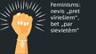 Presentations 'Prezentācija par feminismu', 15.