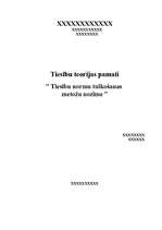 Research Papers 'Tiesību normu tulkošanas metodes', 1.