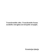 Research Papers 'Transdermālās zāles un to nozīmība estrogēnu aizvietojošās terapijās', 1.