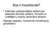 Presentations 'Hoverbordi', 5.
