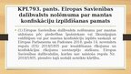 Presentations 'ES dalībvalstī piemērotas mantas konfiskācijas izpilde Latvijā', 5.