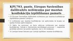 Presentations 'ES dalībvalstī piemērotas mantas konfiskācijas izpilde Latvijā', 6.
