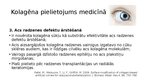 Presentations 'Kolagēna īpašības un pielietojums kosmetoloģijā/ medicīnā', 10.