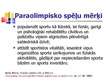 Presentations 'Paraolimpiskā kustība Latvijā', 5.