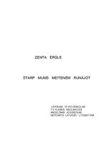 Research Papers 'Zenta Ērgle "Starp mums, meitenēm, runājot"', 1.
