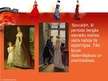 Presentations 'Apģērbu stili bīdermeiera, baroka un klasicisma laikā. Salīdzinājums', 9.