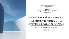 Research Papers 'Maksātnespējas procesa administrators, viņa statuss, loma un nozīme', 30.