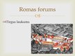 Presentations 'Ievērojamākās celtnes un dzīve Senajā Romā', 7.