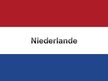 Presentations 'Niederlande', 1.