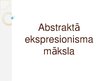 Presentations 'Abstraktais ekspresionisms', 1.