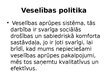 Presentations 'Veselības aprūpes politika Latvijā un Eiropā', 3.