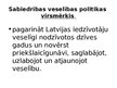 Presentations 'Veselības aprūpes politika Latvijā un Eiropā', 7.