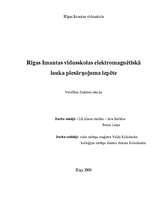 Research Papers 'Rīgas Imantas vidusskolas elektromagnētiskā lauka piesārņojuma izpēte', 1.