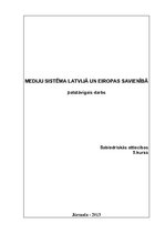 Research Papers 'Mediju sistēma Latvijā un Eiropas Savienībā', 1.
