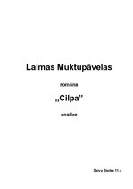 Essays 'Laimas Muktupāvelasromāna "Cilpa” analīze', 1.