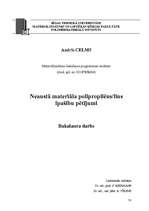 Research Papers 'Neaustā materiāla polipropilēns/lins īpašību pētījumi', 1.