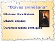 Presentations 'Noras Ikstenas romāna "Dzīves svinēšana" analīze', 2.