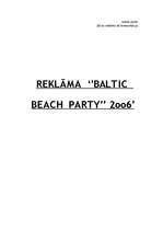 Research Papers 'Reklāma "Baltic Beach Party 2006"', 1.