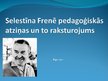 Presentations 'Selestīna Frenē pedagoģiskās atziņas un to raksturojums', 1.