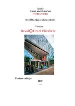 Practice Reports 'Prakses atskaite viesu apkalpošanā un darba organizācijā viesnīcā "Reval Hotel E', 1.
