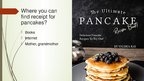 Presentations 'My Favorite Food - Pancakes', 5.