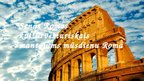 Presentations 'Senās Romas kultūrvēsturiskais mantojums mūsdienu Romā', 1.