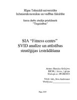Research Papers 'SIA "Fitness centrs" SVID analīze un attīstības stratēģijas izstrādāšana', 1.
