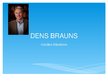 Presentations 'Dens Brauns', 1.