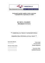 Research Papers 'Исследование конкурентоспособности предприятия в условиях Латвийского рынка', 1.