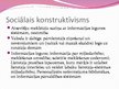 Presentations 'Sociālais konstruktīvisms, konstrukcionisms bibliotēkzinātnes pētījumos', 17.