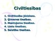 Presentations 'Civiltiesības', 1.