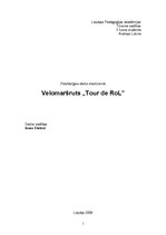 Research Papers 'Velomaršruts "Tour de RoL"', 1.