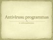 Presentations 'Antivīrusu programmas', 1.