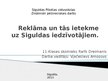 Presentations 'Reklāma un tās ietekme uz Siguldas iedzīvotājiem', 1.