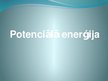 Presentations 'Potenciālā enerģija', 1.